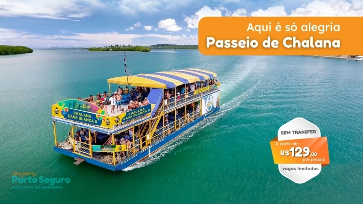 CHALANA - Passeio de Chalana SEM TRANSFER - SINAL DE RESERVA